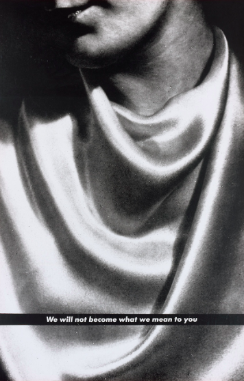 We Will Not Become What We Mean To You