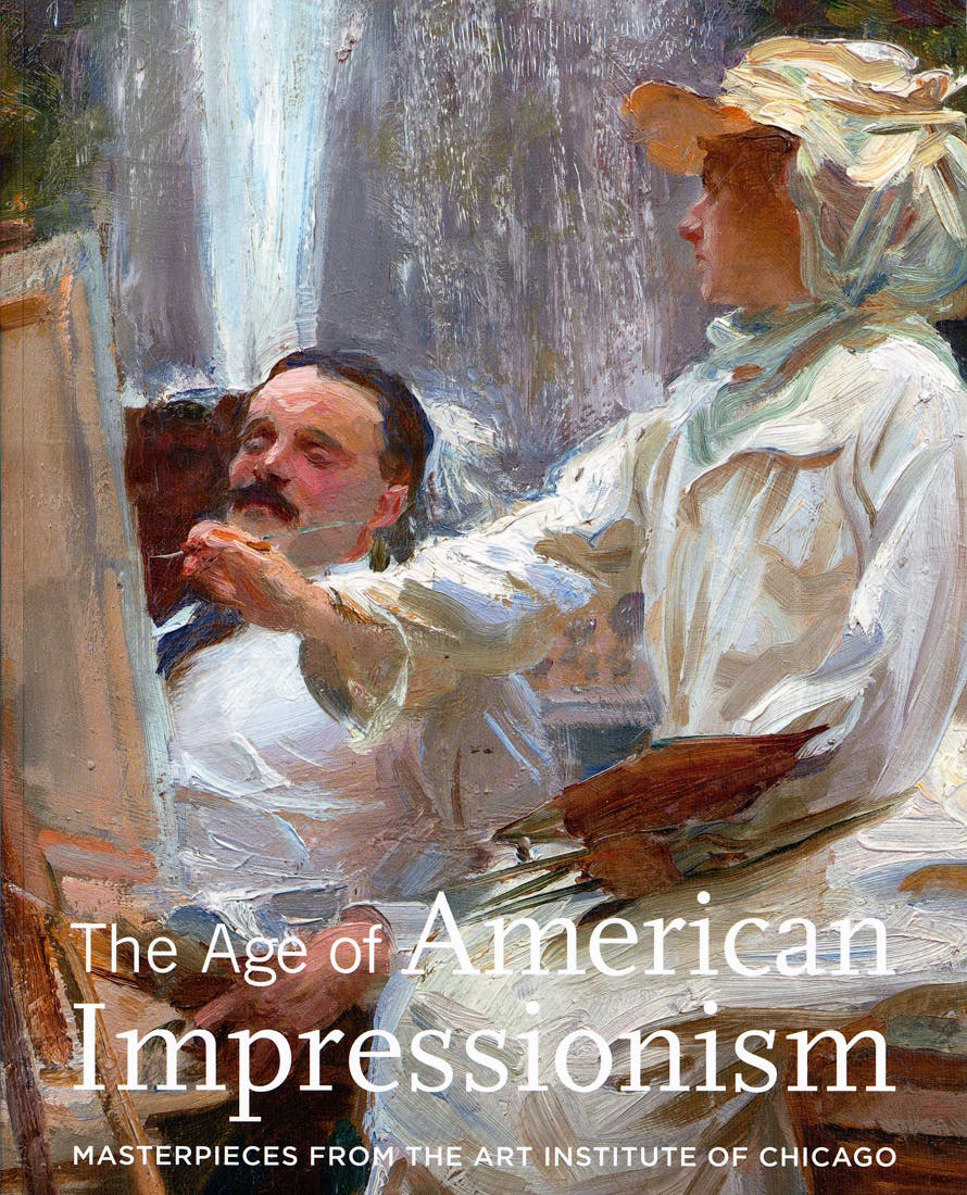 The Age Of American Impressionism Masterpieces From The Art Institute   AgeofImpressionismcover 